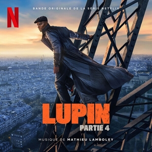 Lupin Part 4 (Bande originale de la série Netflix)